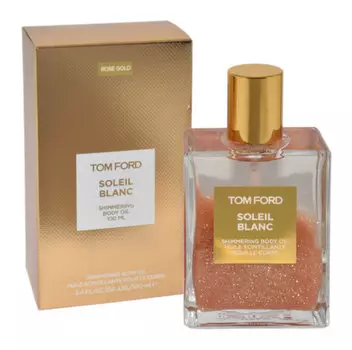 Tom Ford, Soleil Blanc, мерцающее масло для тела, масло розового золота, 100 мл