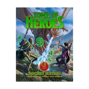 Tome of Heroes (Pocket Edition) (5E), 5th Edition Dungeons & Dragons (Kobold Press), мягкая обложка