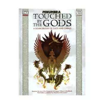 Touched by the Gods, Penumbra (d20), твердый переплет
