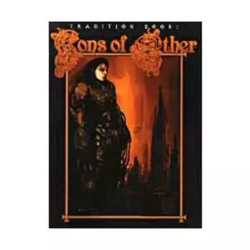 Tradition Book #3 - Sons of Ether (Revised Edition), Mage - The Ascension - Player's Guides & Tradition Books, мягкая обложка