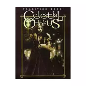 Tradition Book #5 - Celestial Chorus (Revised Edition), Mage - The Ascension - Player's Guides & Tradition Books, мягкая обложка
