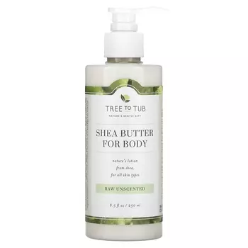 Tree To Tub Увлажняющий лосьон для тела с маслом ши, нежирный, увлажняющий для сухой чувствительной кожи, без запаха, 250 мл