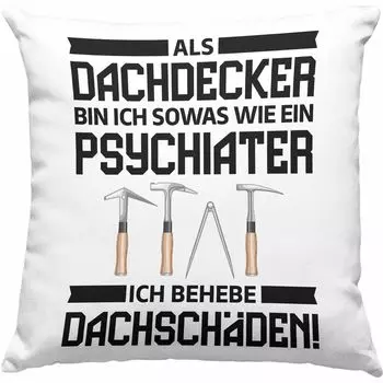 Тренд - Подарок кровельщику декоративная подушка с наполнителем 40х40 Забавный мужчина Мужские аксессуары Идея подарка Мастер кровельщика Декоративная подушка с наполнителем 40х40 Психатер (зеленый) Trendation