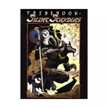Tribebook - Silent Striders (Revised Edition), Werewolf - The Apocalypse - Tribebooks, мягкая обложка