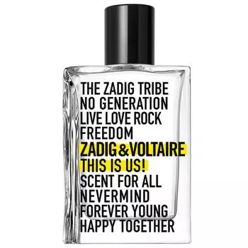 Туалетная вода Zadig & Voltaire This is Us!, 100 мл