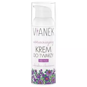 Укрепляющая серия, ночной крем для лица, 50 мл Vianek