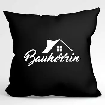УРАА! Подушка Bauherrin с надписью декоративная наволочка без наполнителя 40х40см черная с мотивом для домовладельцев Hellweg Druckerei