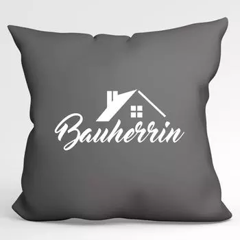 УРАА! Подушка Bauherrin с надписью декоративная наволочка без наполнителя 40х40см Серый Сталь с мотивом для домовладельцев Hellweg Druckerei