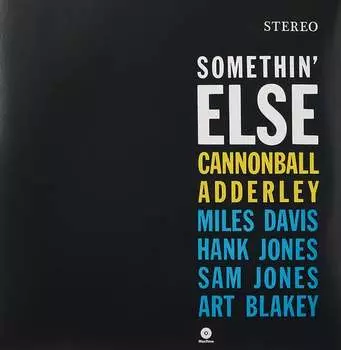Виниловая пластинка Adderley Cannonball - Somethin' Else (Limited Edition) (+ Bonus Track)