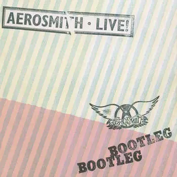 Виниловая пластинка Aerosmith - Live! Bootleg