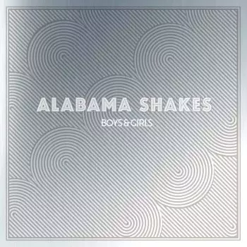 Виниловая пластинка Alabama Shakes - Boys & Girls (10 Year Anniversary Edition)