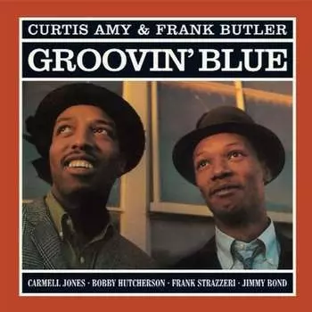 Виниловая пластинка Amy Curtis - Groovin' Blue