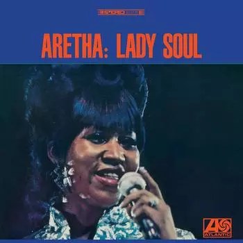 Виниловая пластинка Aretha Franklin - Lady Soul