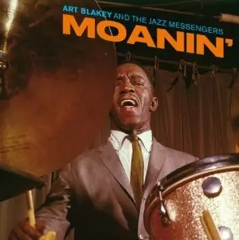 Виниловая пластинка Art Blakey - Moanin'