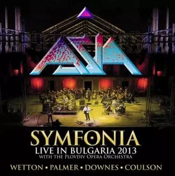 Виниловая пластинка Asia - Symfonia Live In Bulgaria 2013 Black