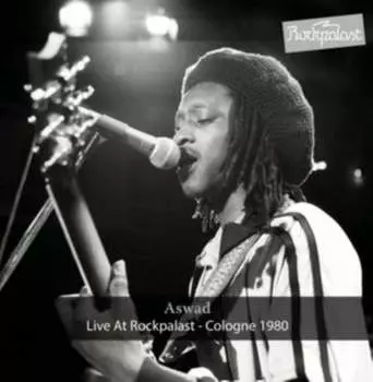 Виниловая пластинка Aswad - Live at Rockpalast Cologne 1980