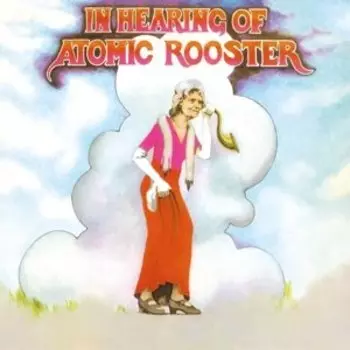 Виниловая пластинка Atomic Rooster - In Hearing of