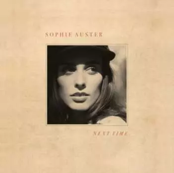 Виниловая пластинка Auster Sophie - Next Time