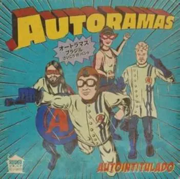 Виниловая пластинка Autoramas - Autointitulado