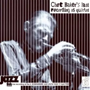 Виниловая пластинка Baker Chet - Live In Rosenheim