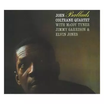 Виниловая пластинка Ballads | John Coltrane
