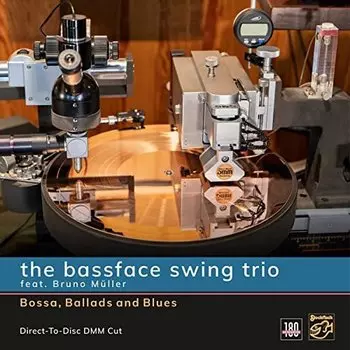 Виниловая пластинка Bassface Swing Trio - Bossa,Ballads and Blues