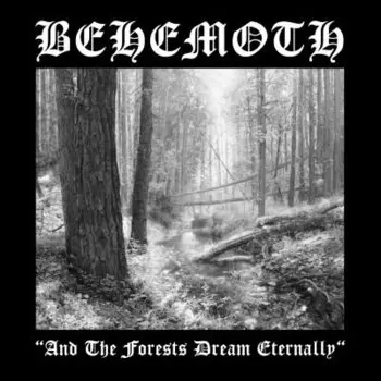 Виниловая пластинка Behemoth - And The Forest Dream Eternally
