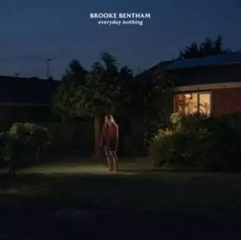 Виниловая пластинка Bentham Brooke - Everyday Nothing