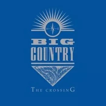 Виниловая пластинка Big Country - Crossing