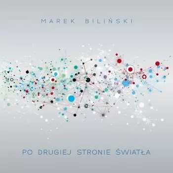 Виниловая пластинка Biliski Marek - Po drugiej stronie wiata