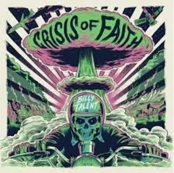 Виниловая пластинка Billy Talent - Crisis of Faith