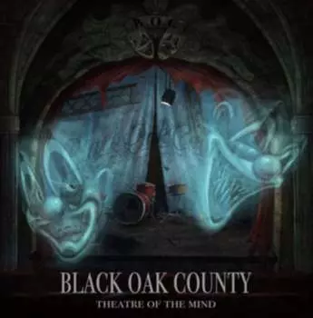 Виниловая пластинка Black Oak County - Theatre of the Mind