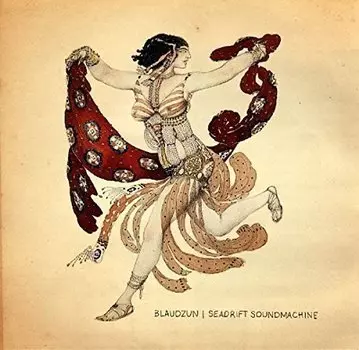 Виниловая пластинка Blaudzun - Seadrift Soundmachine