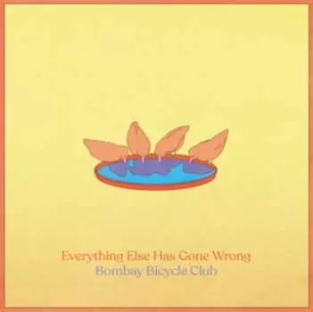 Виниловая пластинка Bombay Bicycle Club - Everything Else Has Gone Wrong (Half Speed Master)