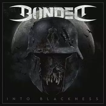Виниловая пластинка Bonded - Into Blackness