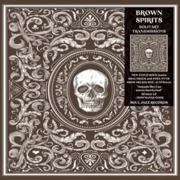 Виниловая пластинка Brown Spirits - Solitary Transmissions