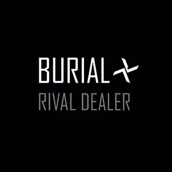 Виниловая пластинка Burial - Rival Dealer