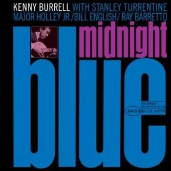 Виниловая пластинка Burrell Kenny - Burrell, Kenny - Midnight Blue