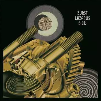 Виниловая пластинка Burst - Lazarus Bird
