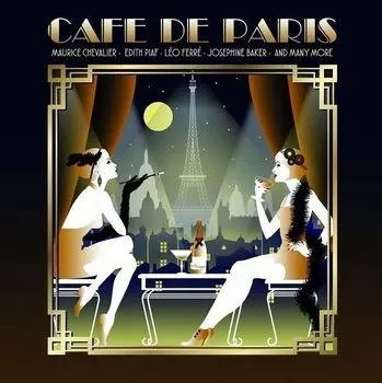 Виниловая пластинка Cafe De Paris | Various Artists
