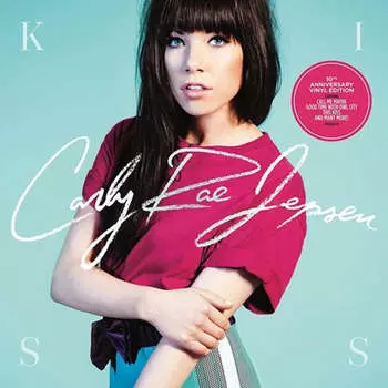 Виниловая пластинка Carly Rae Jepsen - Kiss (10th Anniversary)