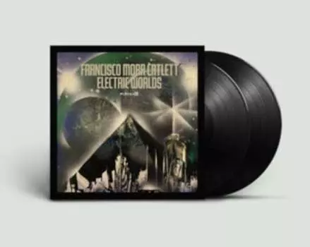 Виниловая пластинка Catlett Francisco Mora - Electric Worlds