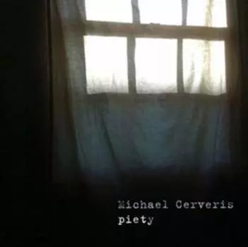 Виниловая пластинка Cerveris Michael - Piety