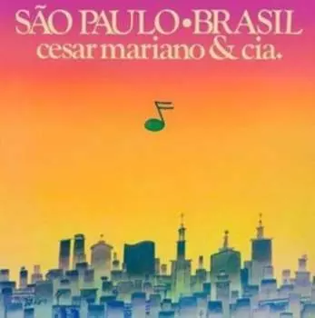 Виниловая пластинка Cesar Mariano & CIA - Sao Paulo - Brasil