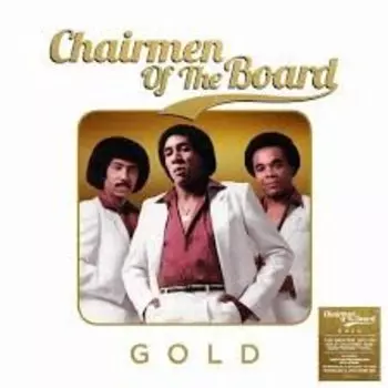 Виниловая пластинка Chairmen Of The Board - Gold