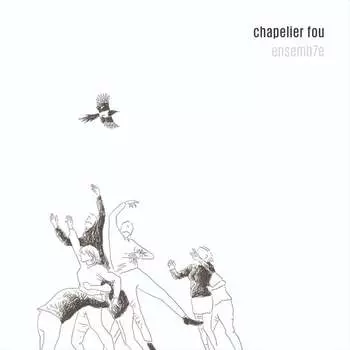 Виниловая пластинка Chapelier Fou - Ensemb7e