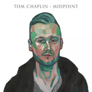 Виниловая пластинка Chaplin Tom - Midpoint