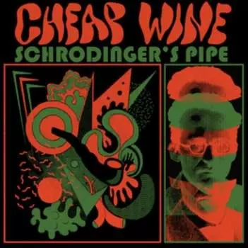 Виниловая пластинка Cheap Wine - Schrdinger's Pipe