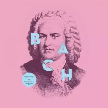 Виниловая пластинка Chefs D'Euvres | Johann Sebastian Bach