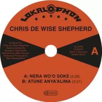 Виниловая пластинка Chris De Wise Shepherd - Nera Wo'o Soke